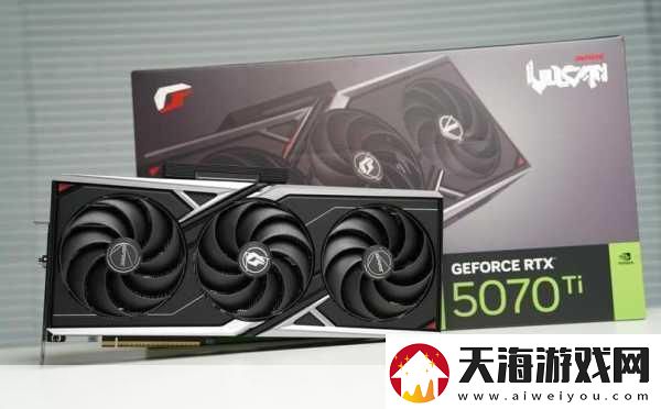 英伟达RTX5070Ti震撼来袭高端玩家市场迎来新宠儿